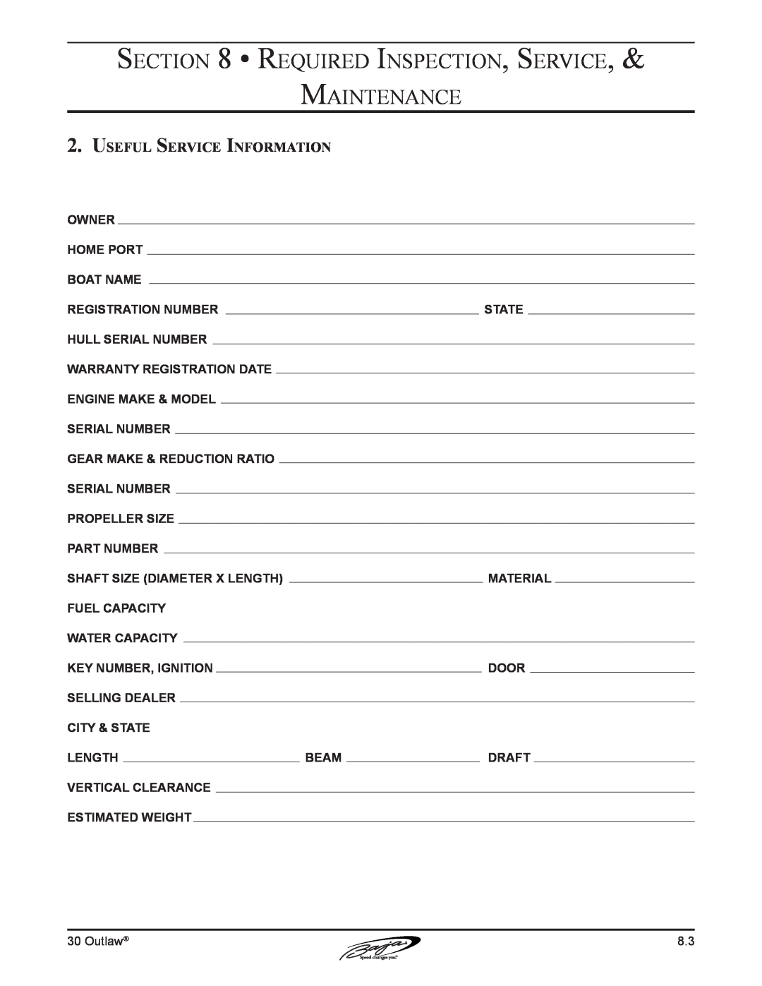 Baja Marine 30 manual Required Inspection, Service Maintenance, Useful Service Information 