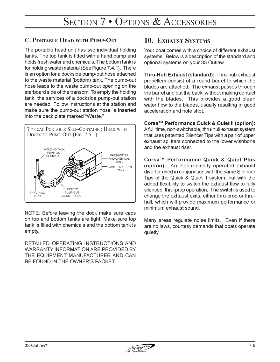 Baja Marine 33 manual Exhaust Systems, Corsa Performance Quick & Quiet II option, Portable Head with Pump-Out 
