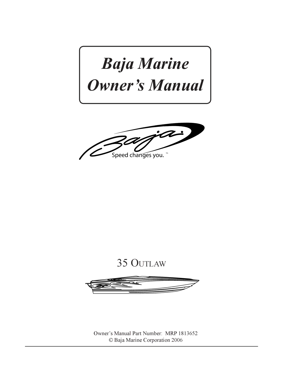 Baja Marine 35 manual Baja Marine, Outlaw 