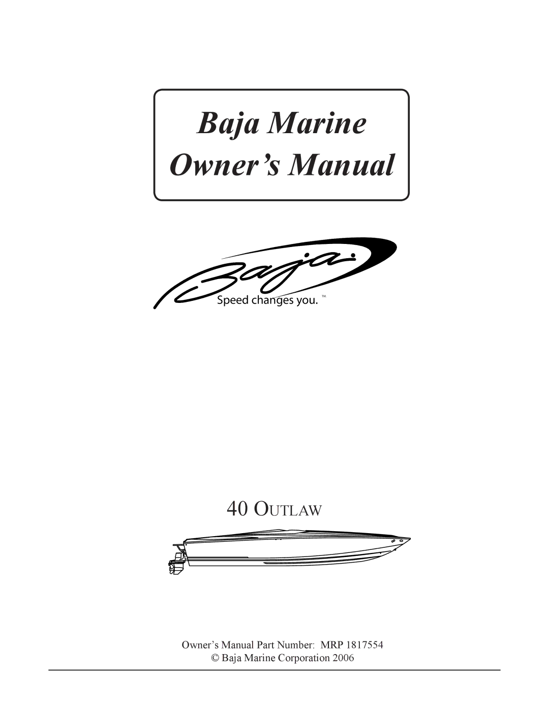 Baja Marine 40 manual Baja Marine, Outlaw 