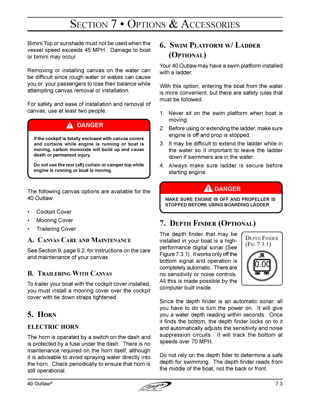 Baja Marine 40 manual Swim Platform w/ Ladder Optional, Depth Finder Optional, Horn, Canvas Care and Maintenance 