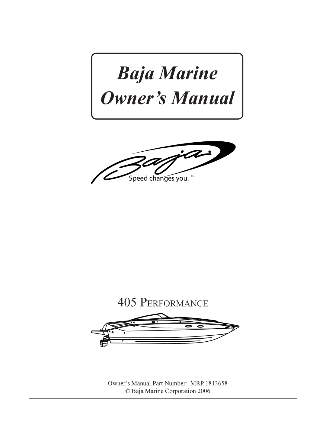 Baja Marine 405 manual Baja Marine, Performance 