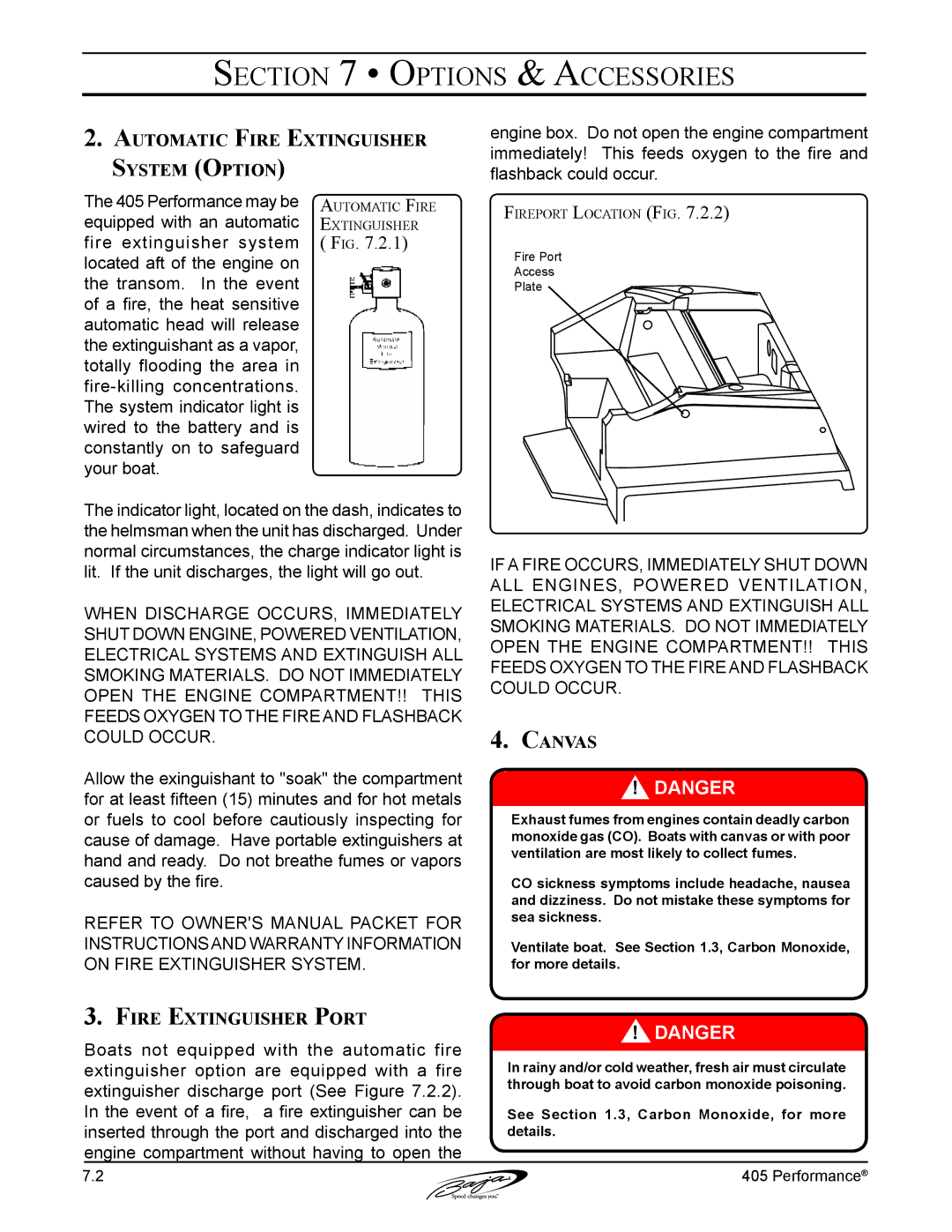 Baja Marine 405 manual Automatic Fire Extinguisher System Option, Fire Extinguisher Port, Canvas 