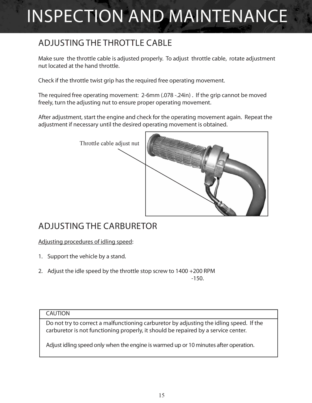 Bajaj Electricals DB30 manual Adjusting the Throttle Cable, Adjusting the Carburetor 