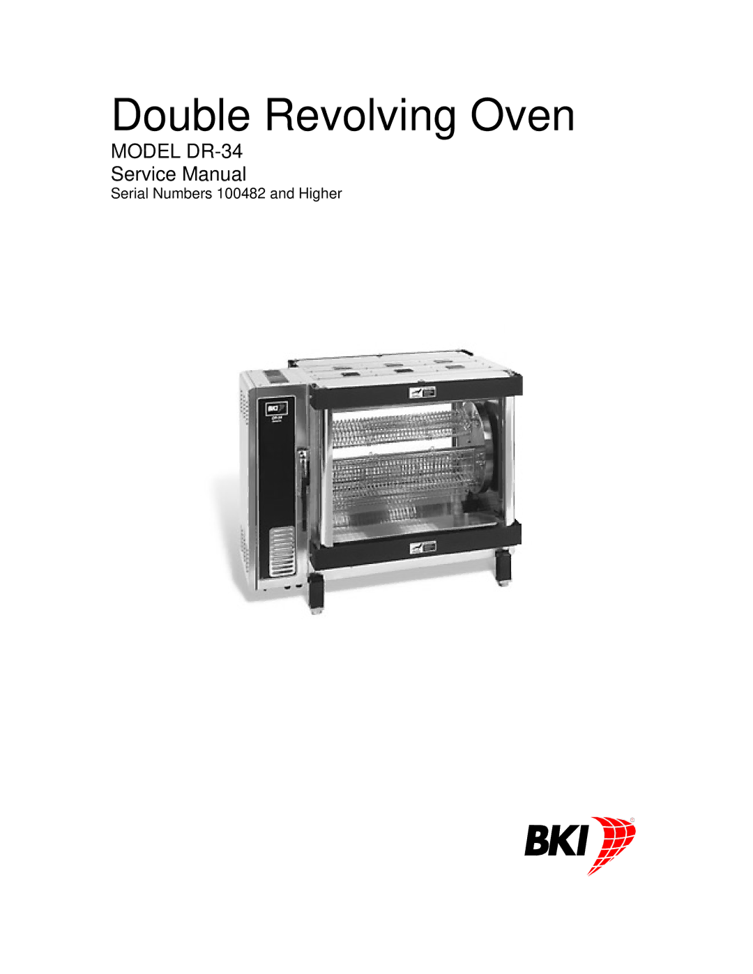 Bakers Pride Oven DR-34 service manual Double Revolving Oven 