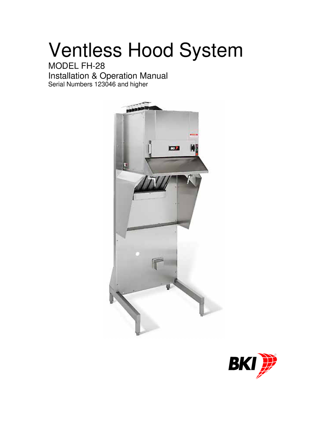 Bakers Pride Oven FH-28 operation manual Ventless Hood System 