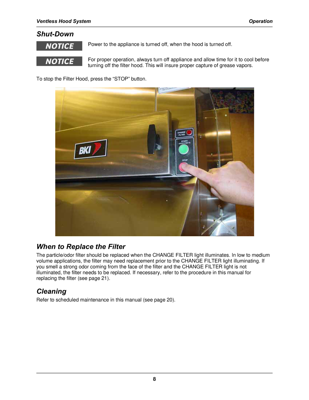 Bakers Pride Oven FH-28 operation manual Shut-Down, When to Replace the Filter, Cleaning 