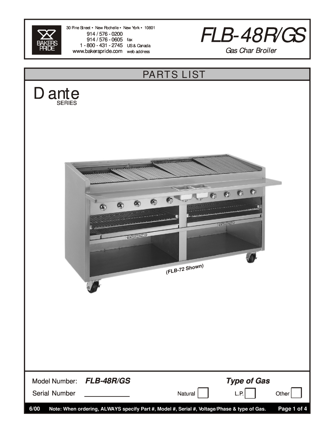Bakers Pride Oven FLB-48R/GS manual Gas Char Broiler, Type of Gas, 0200, 0605, 2745, Dante, Parts List, Series, Natural 