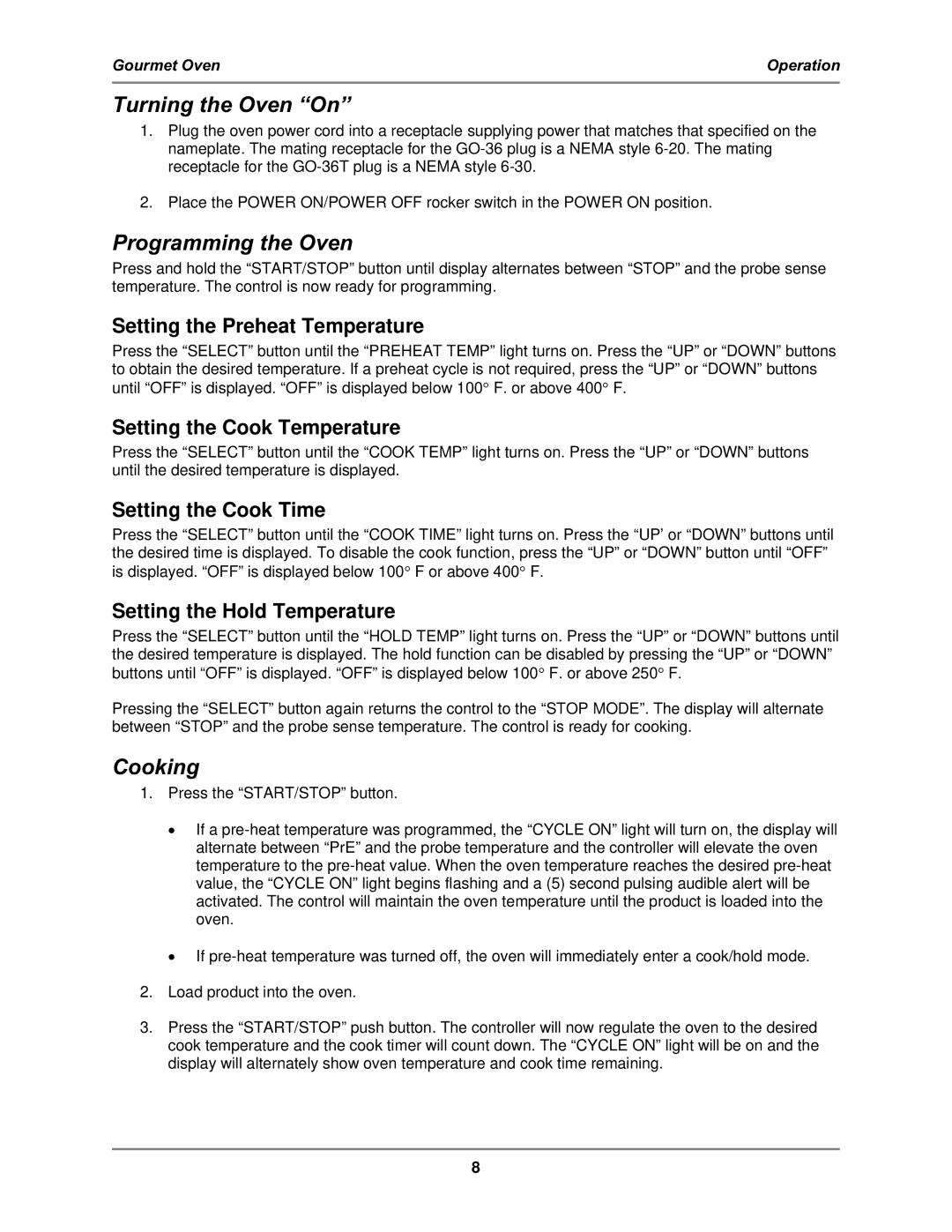 Bakers Pride Oven GO-36T operation manual Turning the Oven On, Programming the Oven, Cooking 