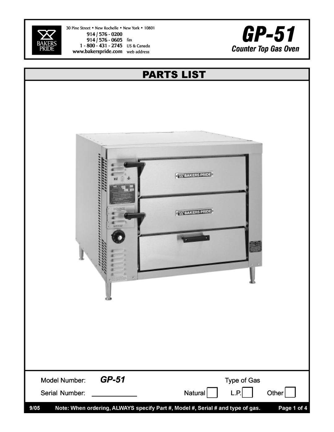 Bakers Pride Oven GP-51 manual Counter Top Gas Oven, Model Number, Type of Gas, Serial Number, Natural, Other, 0200, 0605 