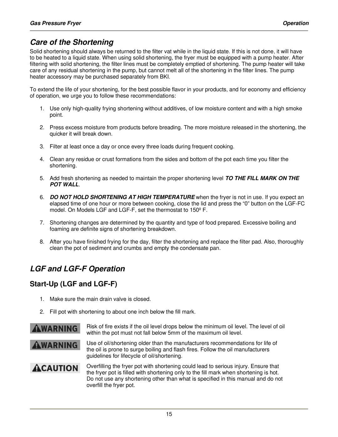 Bakers Pride Oven LGF-FC service manual Care of the Shortening, LGF and LGF-F Operation, Start-Up LGF and LGF-F 