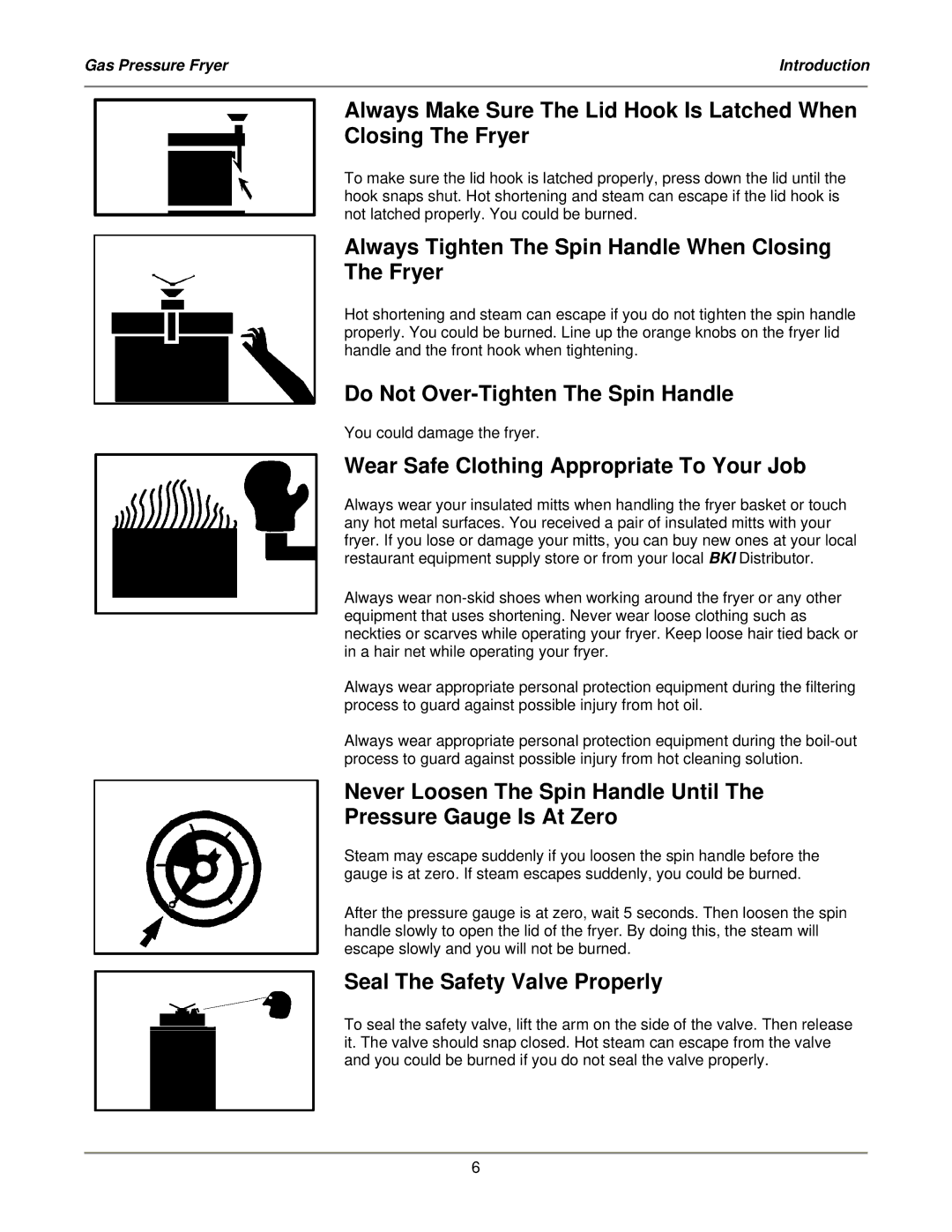 Bakers Pride Oven LGF-FC service manual Do Not Over-Tighten The Spin Handle 