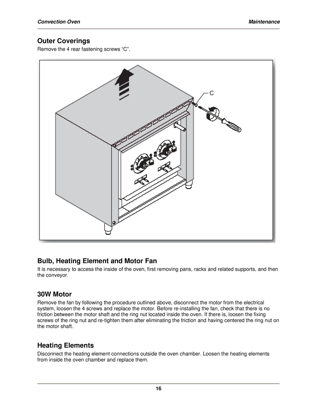 Bakers Pride Oven MT-200 service manual Outer Coverings, Bulb, Heating Element and Motor Fan, 30W Motor, Heating Elements 