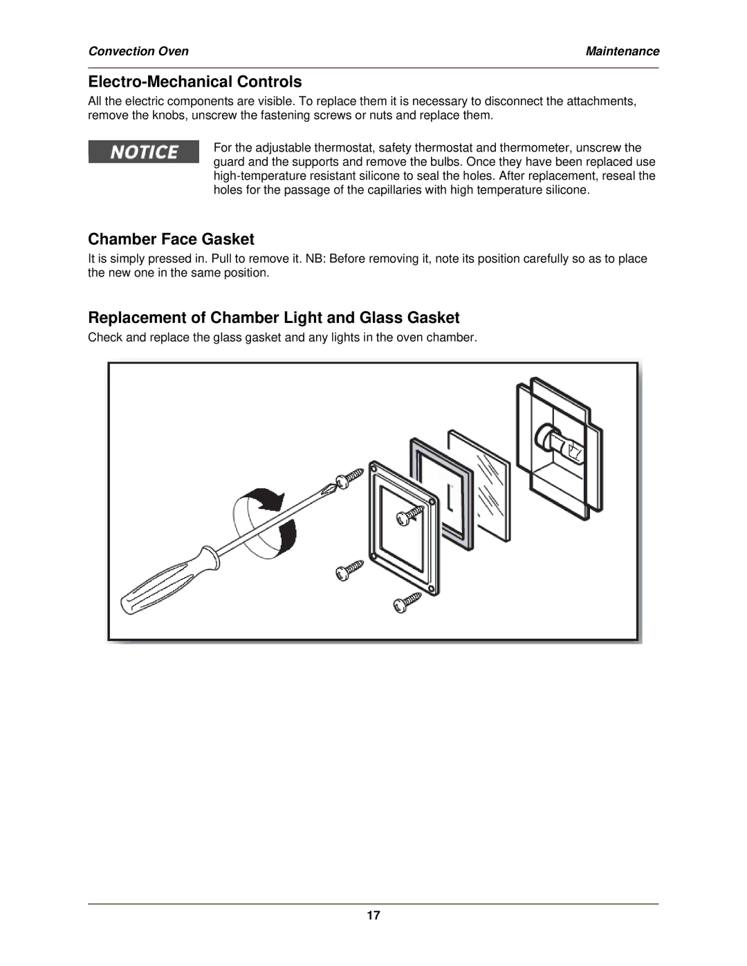 Bakers Pride Oven MT-200 Electro-Mechanical Controls, Chamber Face Gasket, Replacement of Chamber Light and Glass Gasket 