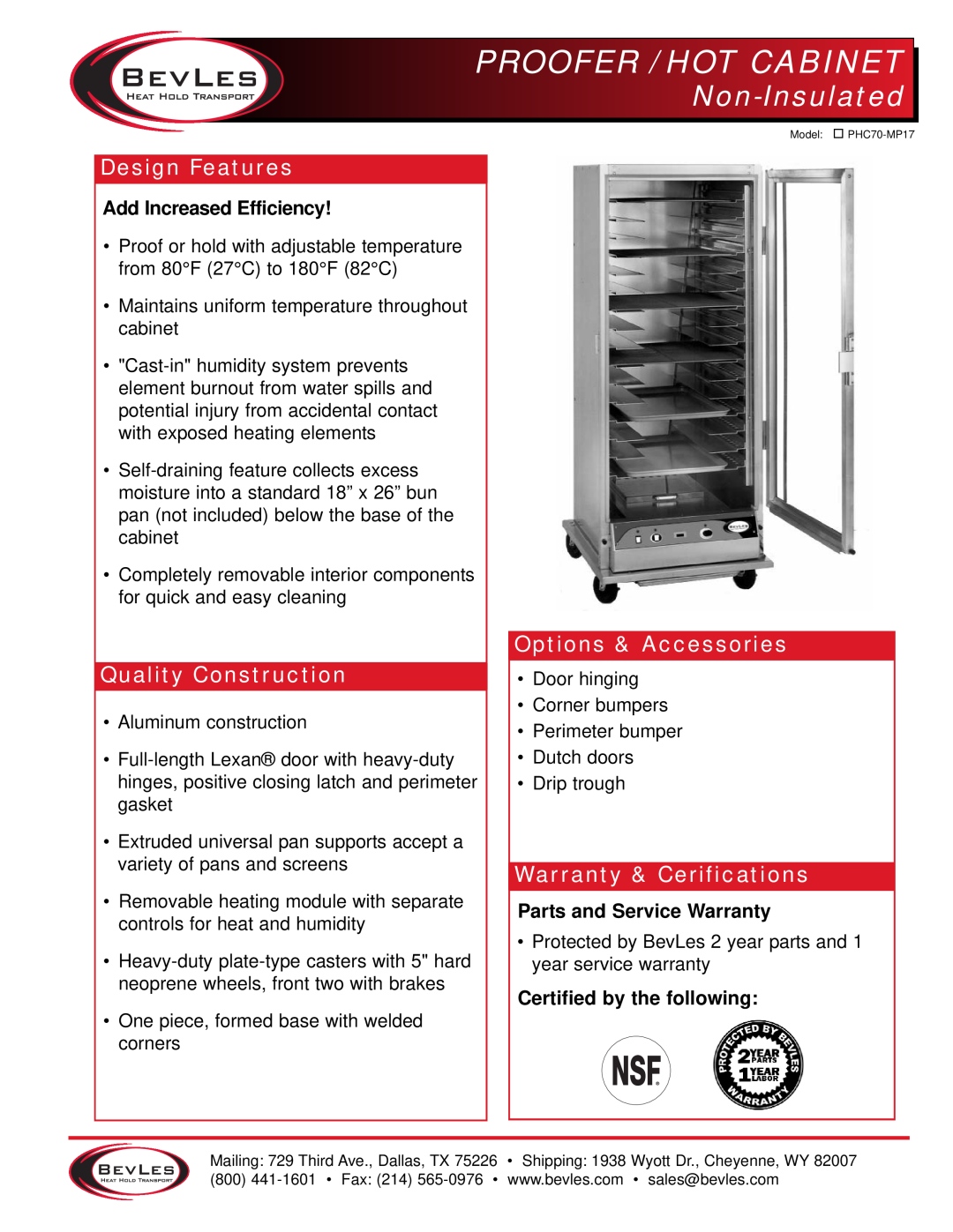 Bakers Pride Oven PHC70-MP17 warranty Proofer / Hot Cabinet, Non-Insulated, Design Features, Quality Construction 