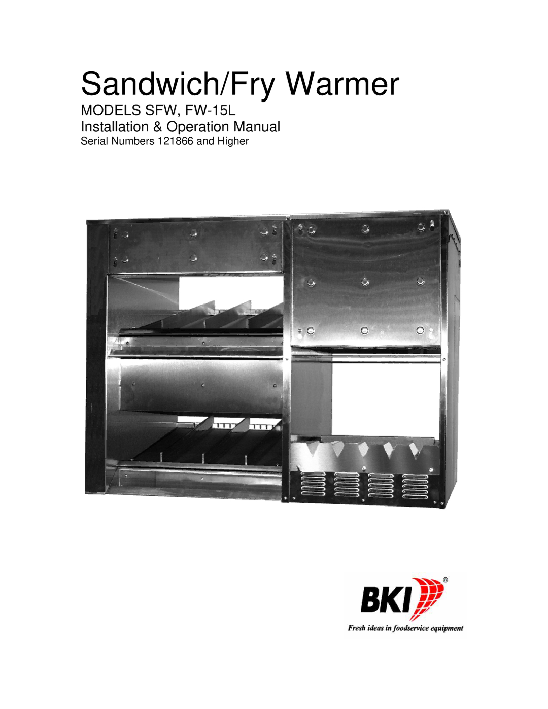 Bakers Pride Oven FW-15L, SFW operation manual Sandwich/Fry Warmer 