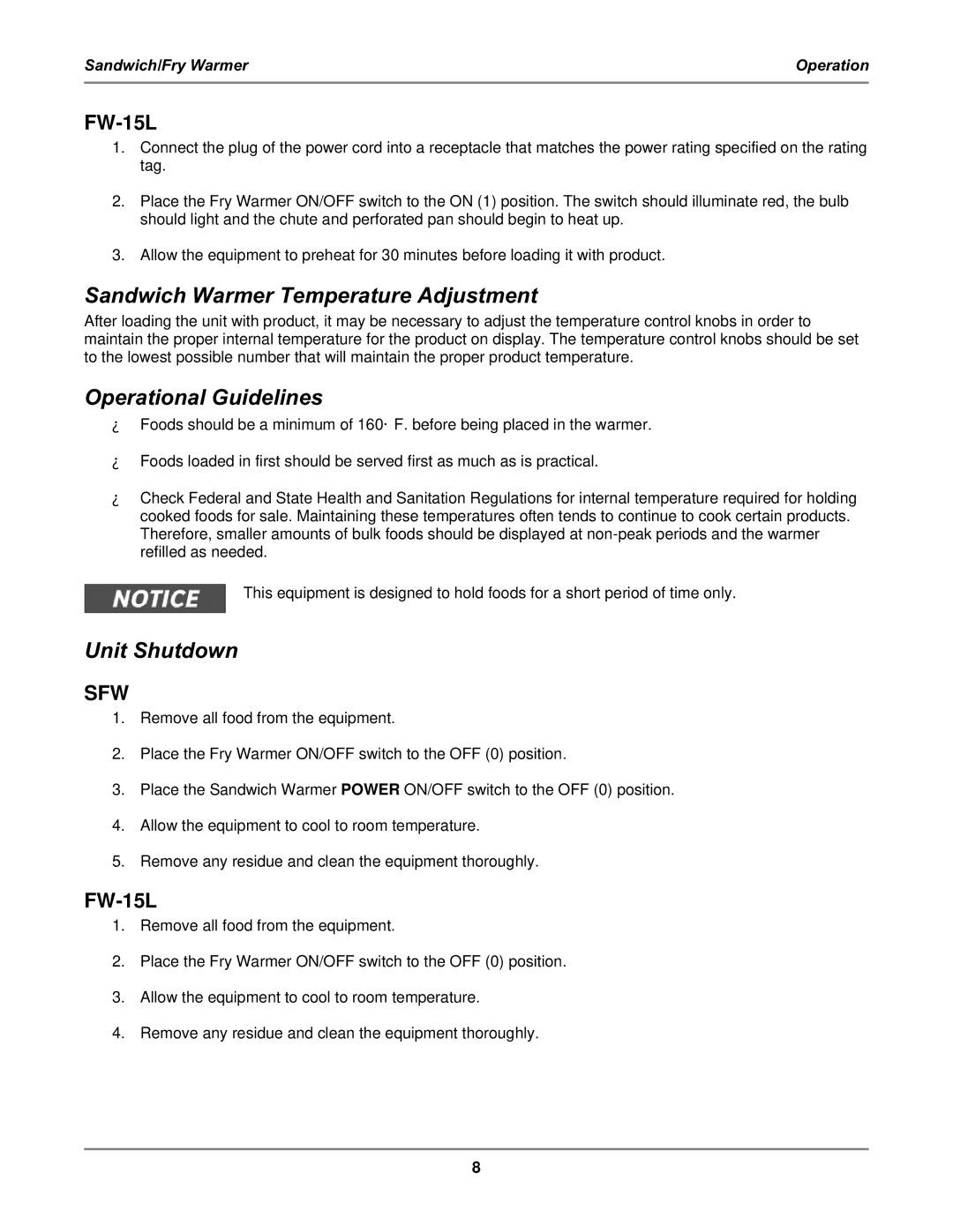 Bakers Pride Oven SFW Sandwich Warmer Temperature Adjustment, Operational Guidelines, Unit Shutdown, FW-15L 