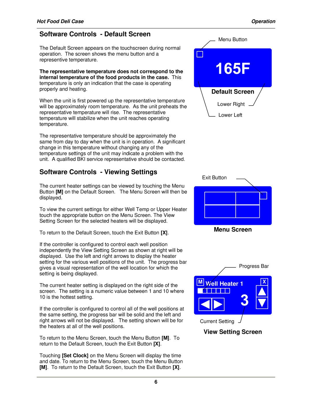 Bakers Pride Oven CSWG, WDCG, SSWG operation manual Software Controls Default Screen, Software Controls Viewing Settings 