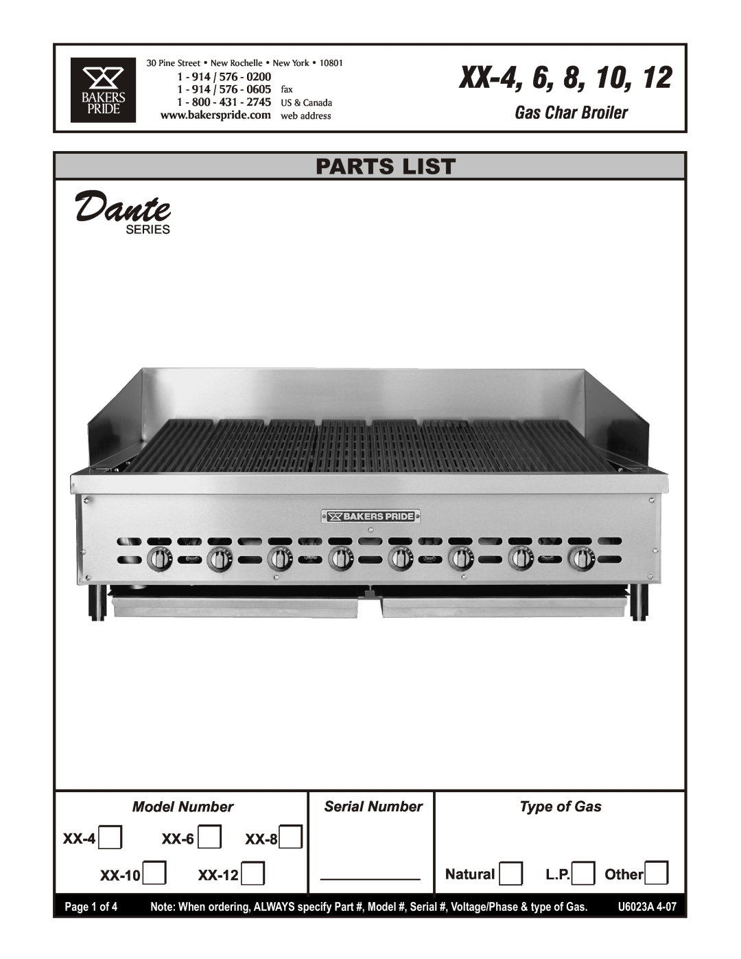 Bakers Pride Oven manual XX-4,6, Gas Char Broiler, Model Number, XX-6, XX-8, XX-10, XX-12, Serial Number, Type of Gas 
