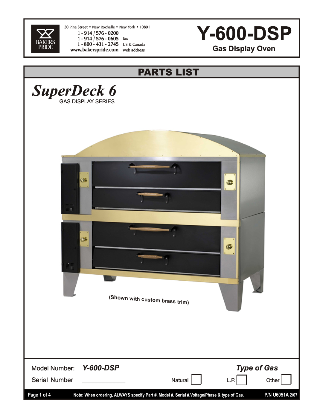 Bakers Pride Oven Y-600-DSP manual Page 1 of, SuperDeck, Parts List, Gas Display Oven, Type of Gas, 1 - 914, 1 - 800 