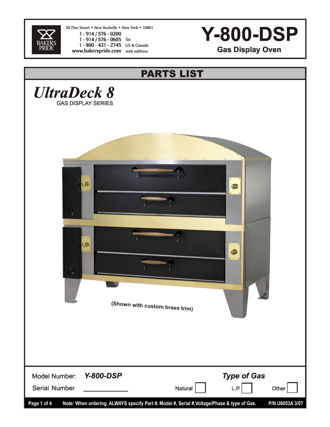 Bakers Pride Oven Y-800-DSP manual Page 1 of, UltraDeck, Parts List, Gas Display Oven, Type of Gas, 1 - 914, 1 - 800 - 431 