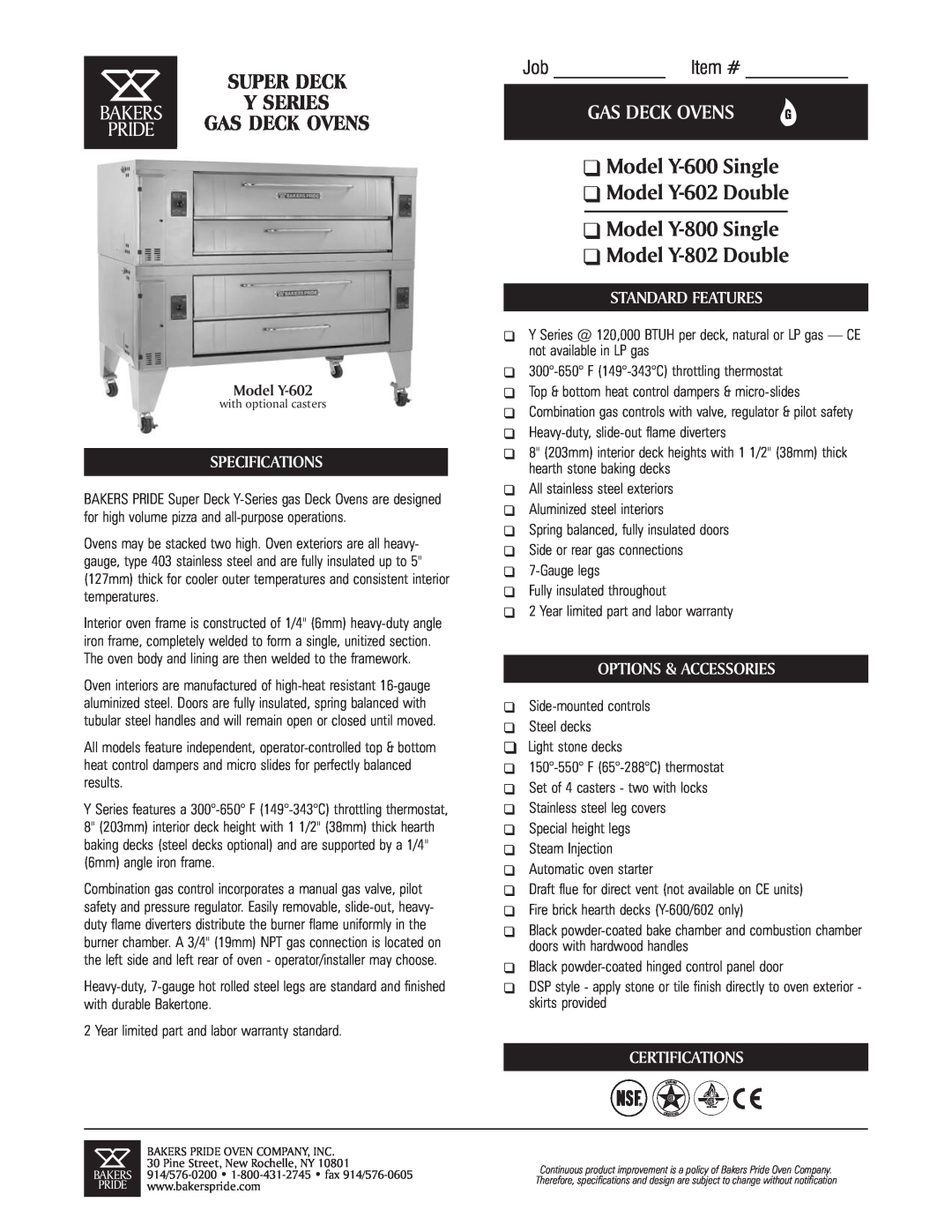 Bakers Pride Oven specifications Model Y-600 Single Model Y-602 Double Model Y-800 Single, Model Y-802 Double 