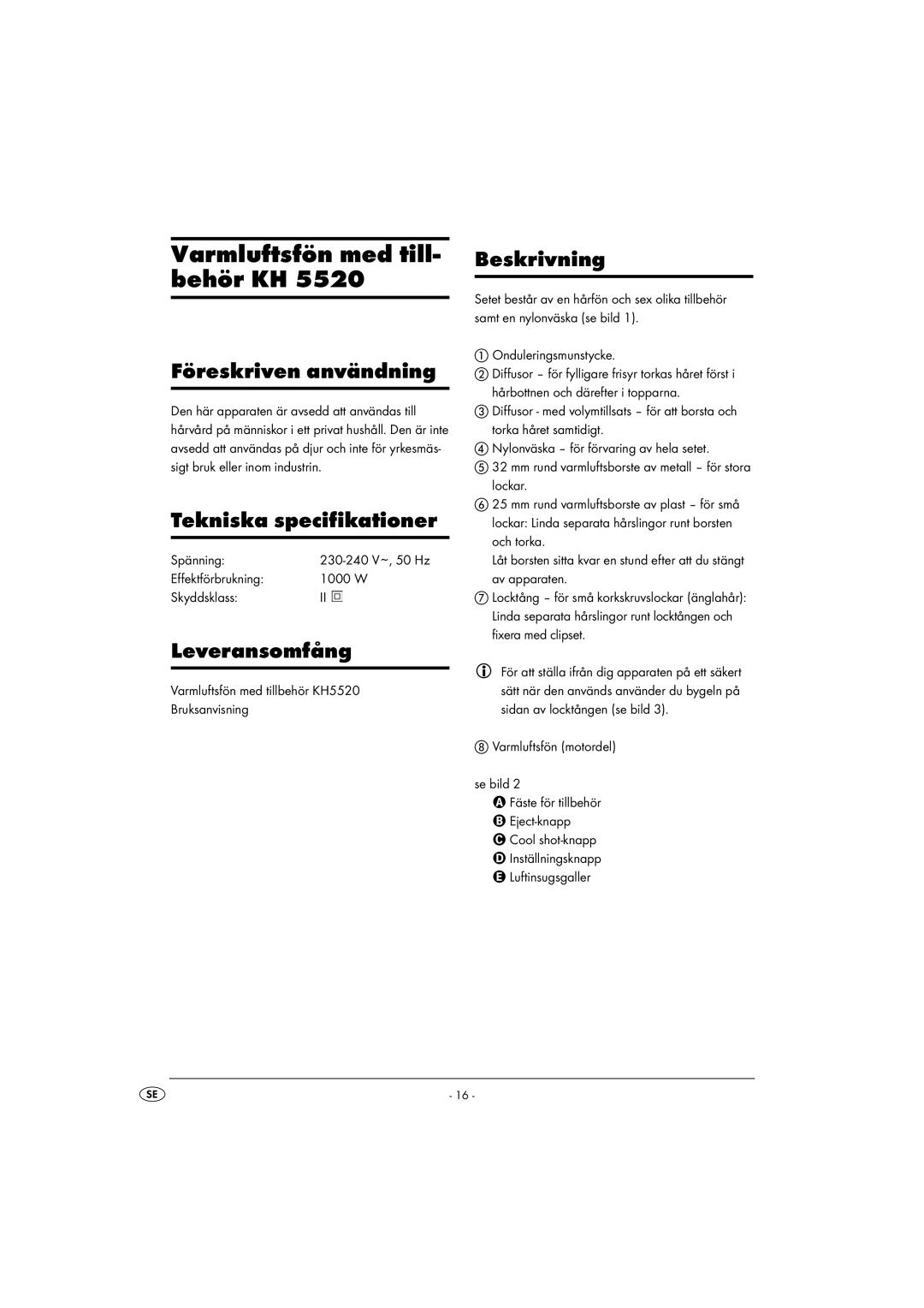 Balance KH 5520 manual Varmluftsfön med till- behör KH, Beskrivning, Föreskriven användning, Tekniska specifikationer 