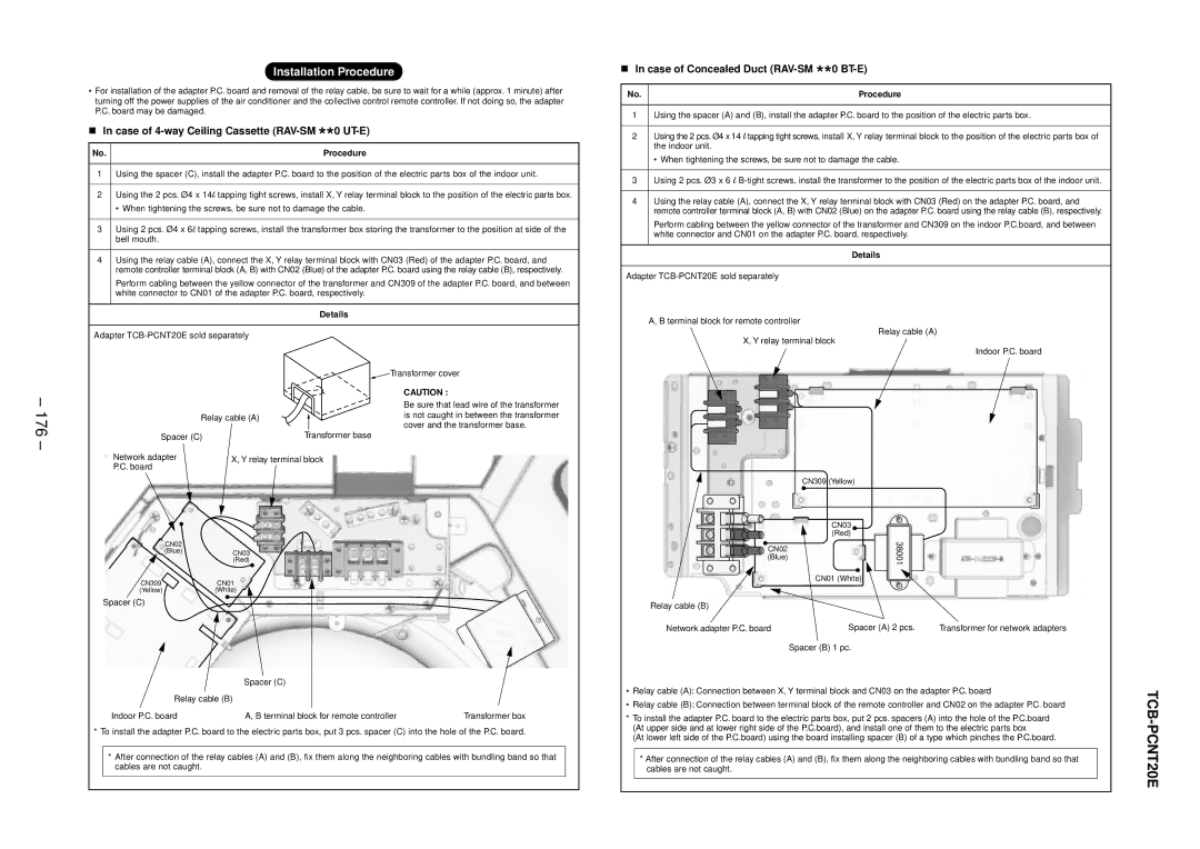 Balcar R410A service manual 176, Case of 4-way Ceiling Cassette RAV-SM **0 UT-E, Case of Concealed Duct RAV-SM **0 BT-E 