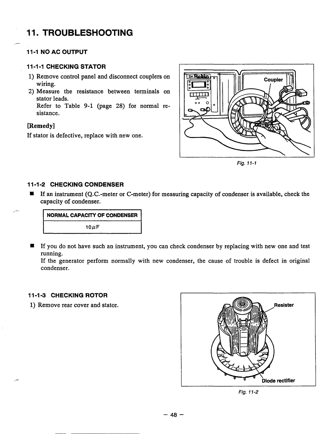 Baldor PC13R, BALDOR GENERATOR manual 11= TROUBLESHOOTING, Remedy 