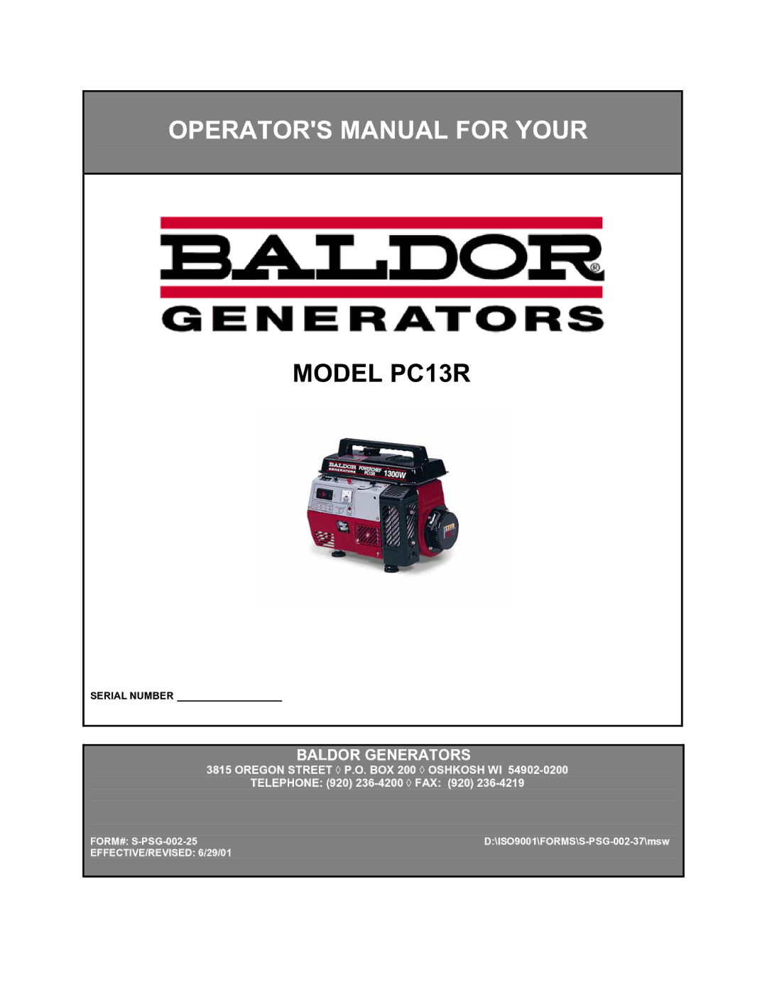 Baldor PC13R, BALDOR GENERATOR manual Operators Manual for Your 