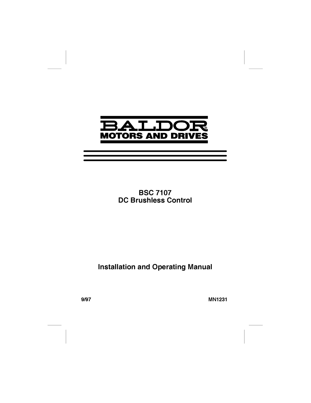 Baldor BSC 7107 DC manual BSC DC Brushless Control Installation and Operating Manual, MN1231 