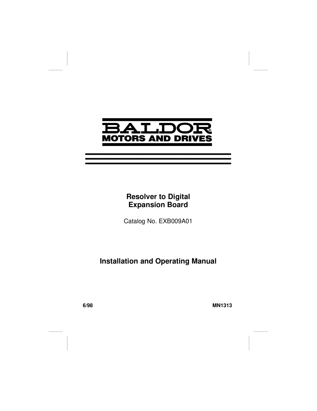 Baldor Resolver to Digital Expansion Board, EXB009A01 manual Installation and Operating Manual, MN1313 