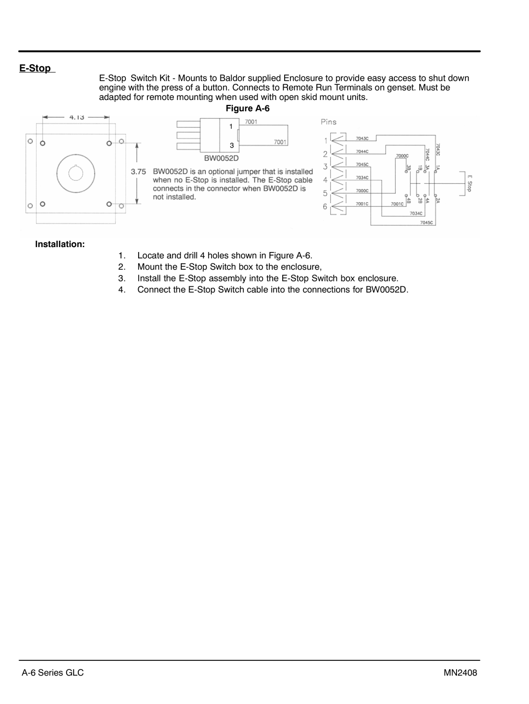 Baldor GLC100, GLC60, GLC105, GLC45, GLC20, GLC65, GLC30, GLC15, GLC25, GLC40 manual Stop, Figure A‐6 Installation 