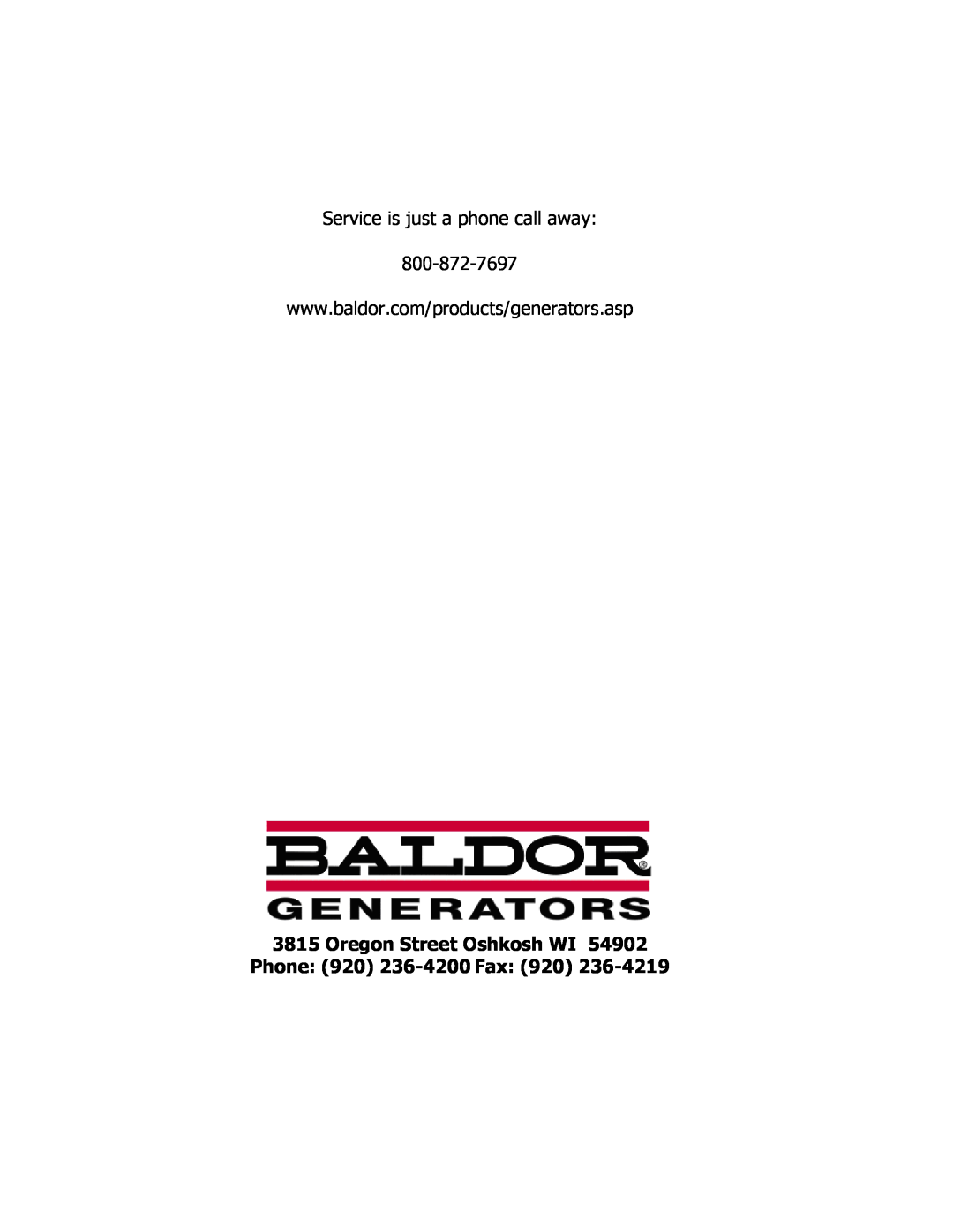 Baldor ISO9001 manual Oregon Street Oshkosh WI Phone 920 236-4200 Fax 920, Service is just a phone call away 