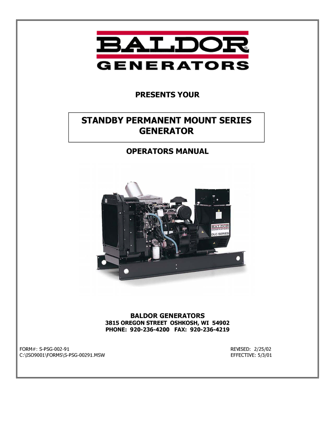 Baldor ISO9001 manual Standby Permanent Mount Series Generator 