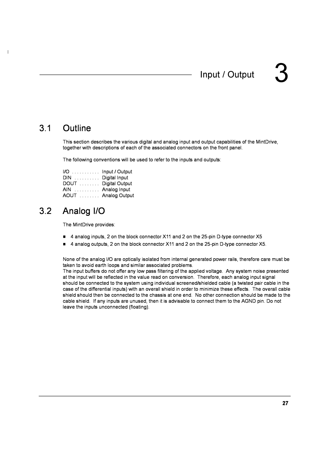 Baldor MN1274 06/2001 installation manual Input / Output, Outline, Analog I/O 