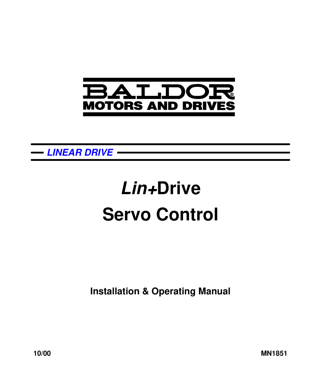 Baldor MN1851 manual Lin+Drive Servo Control 