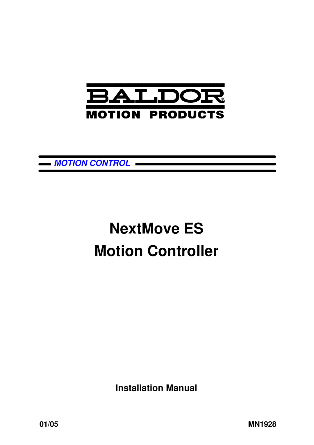 Baldor MN1928 installation manual NextMove ES Motion Controller 