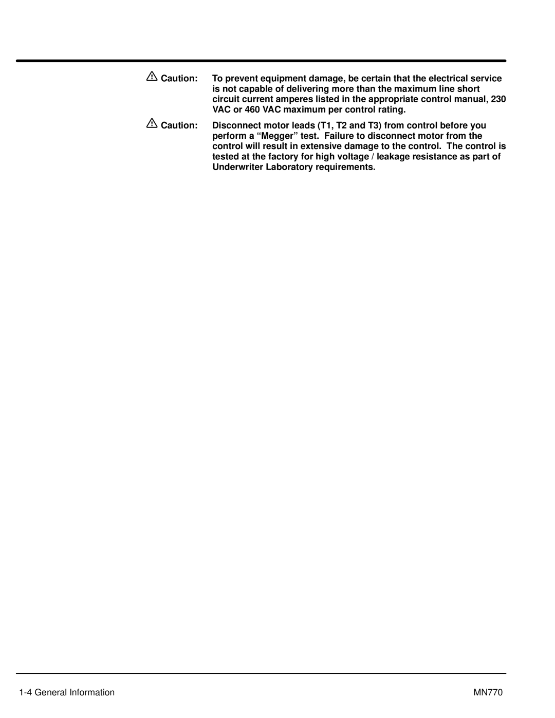 Baldor MN770 manual VAC or 460 VAC maximum per control rating, Perform a ªMeggerº test. Failure to disconnect motor from 