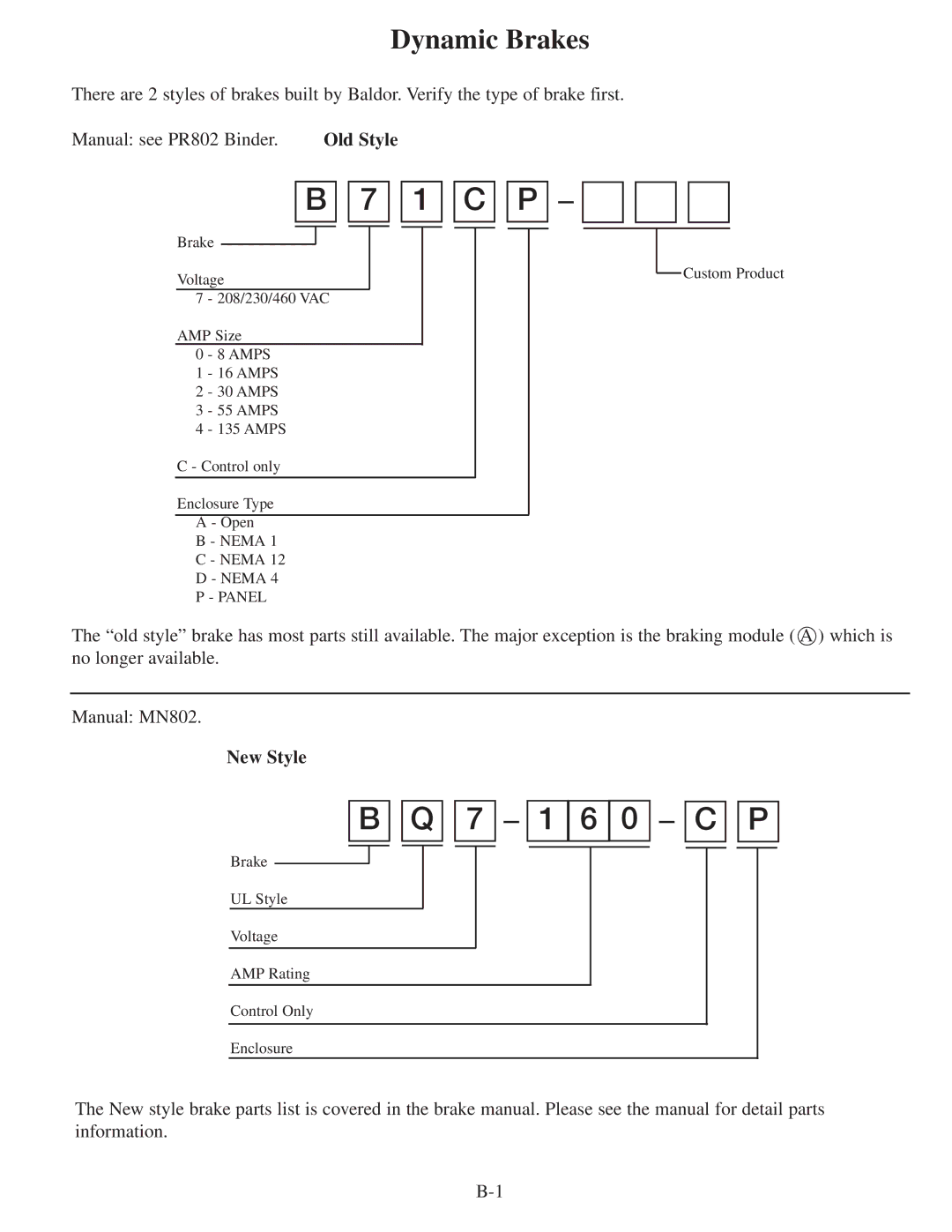 Baldor MN806 manual Old Style, New Style 