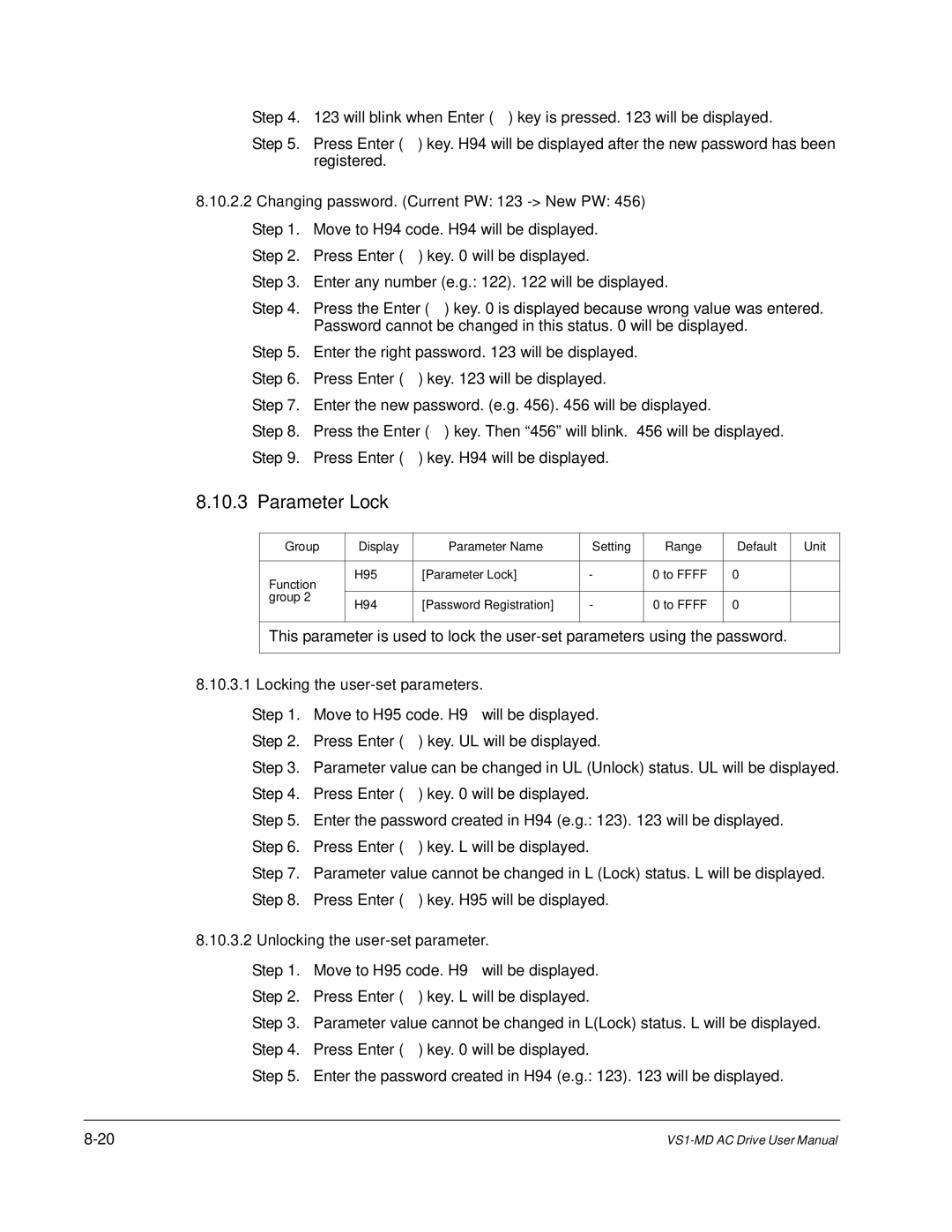 Baldor VS1MD instruction manual Parameter Lock, Changing password. Current PW 123 New PW, Locking the user-set parameters 