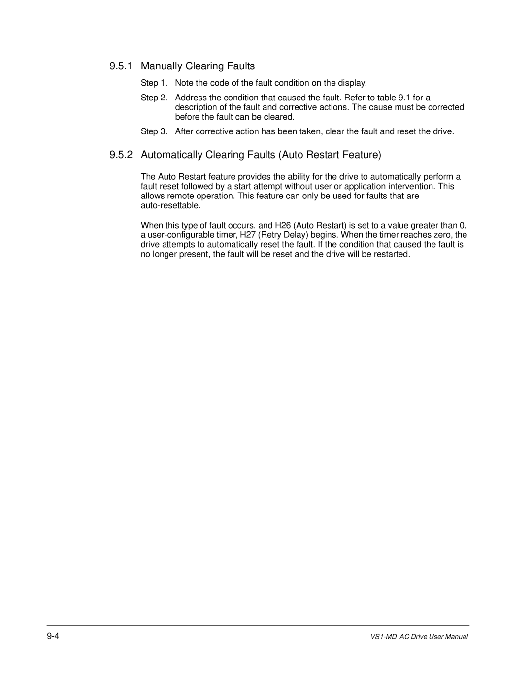 Baldor VS1MD instruction manual Manually Clearing Faults, Automatically Clearing Faults Auto Restart Feature 