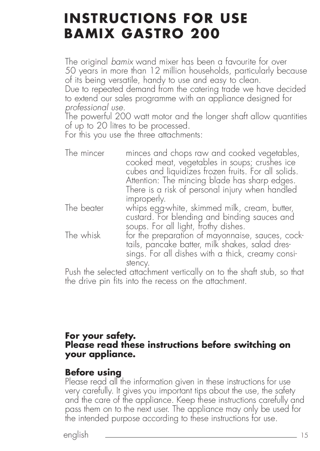 Bamix 103.062 manual Instructions for USE Bamix Gastro 