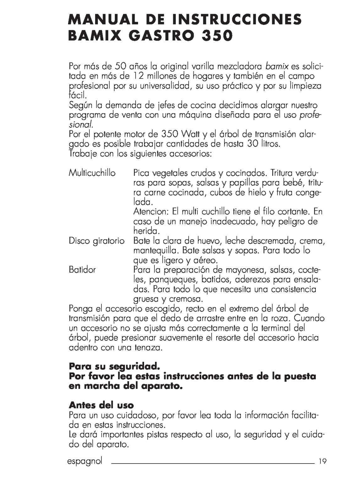Bamix 106.031 manual Manual De Instrucciones Bamix Gastro, Para su seguridad, Antes del uso 