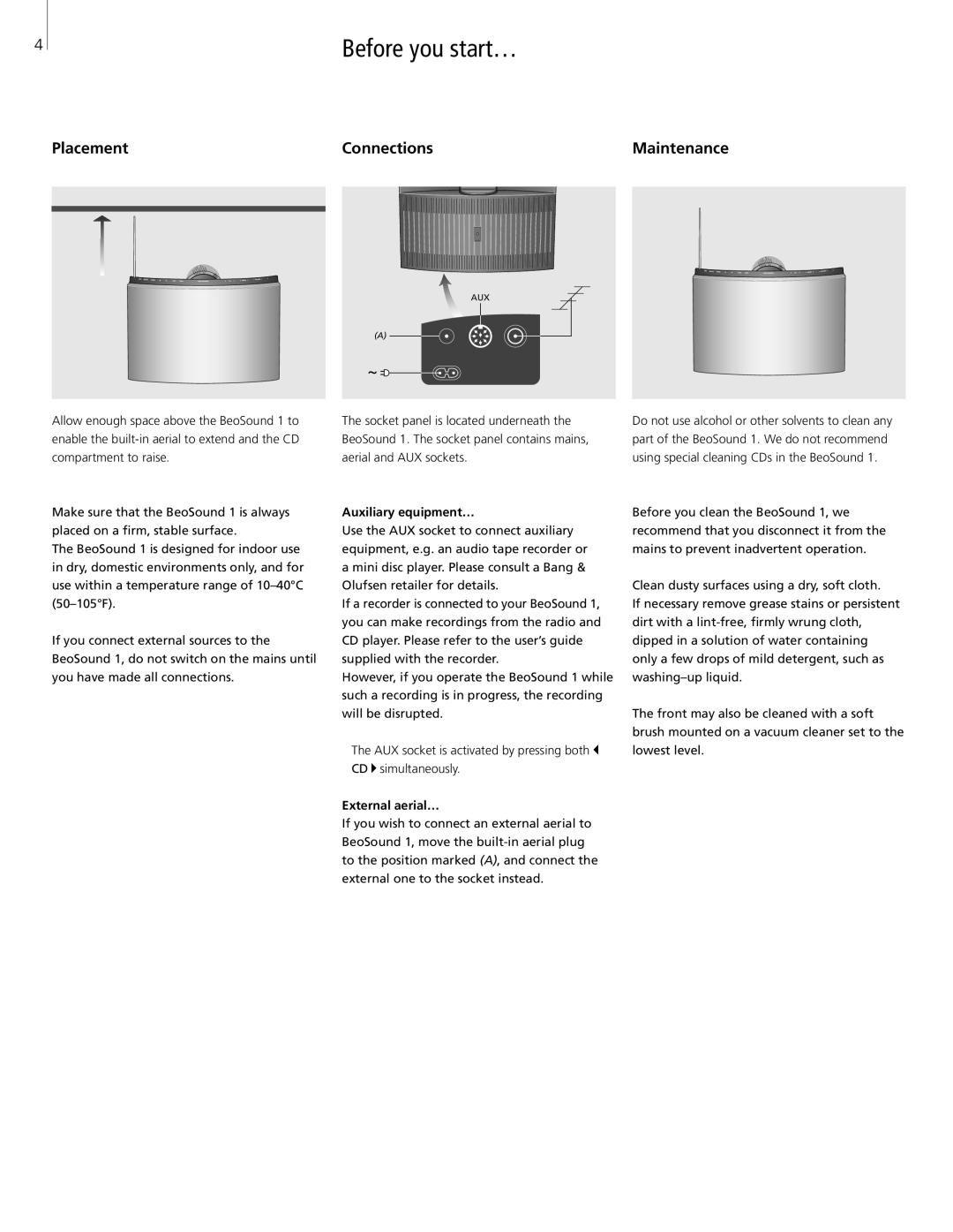 Bang & Olufsen 1 manual Before you start…, Placement Connections, Maintenance 