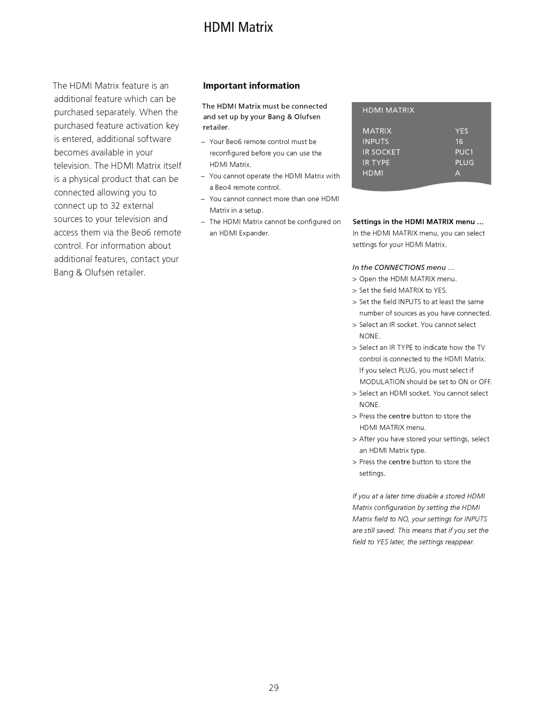 Bang & Olufsen 10 manual Important information, Settings in the Hdmi Matrix menu …, Connections menu … 