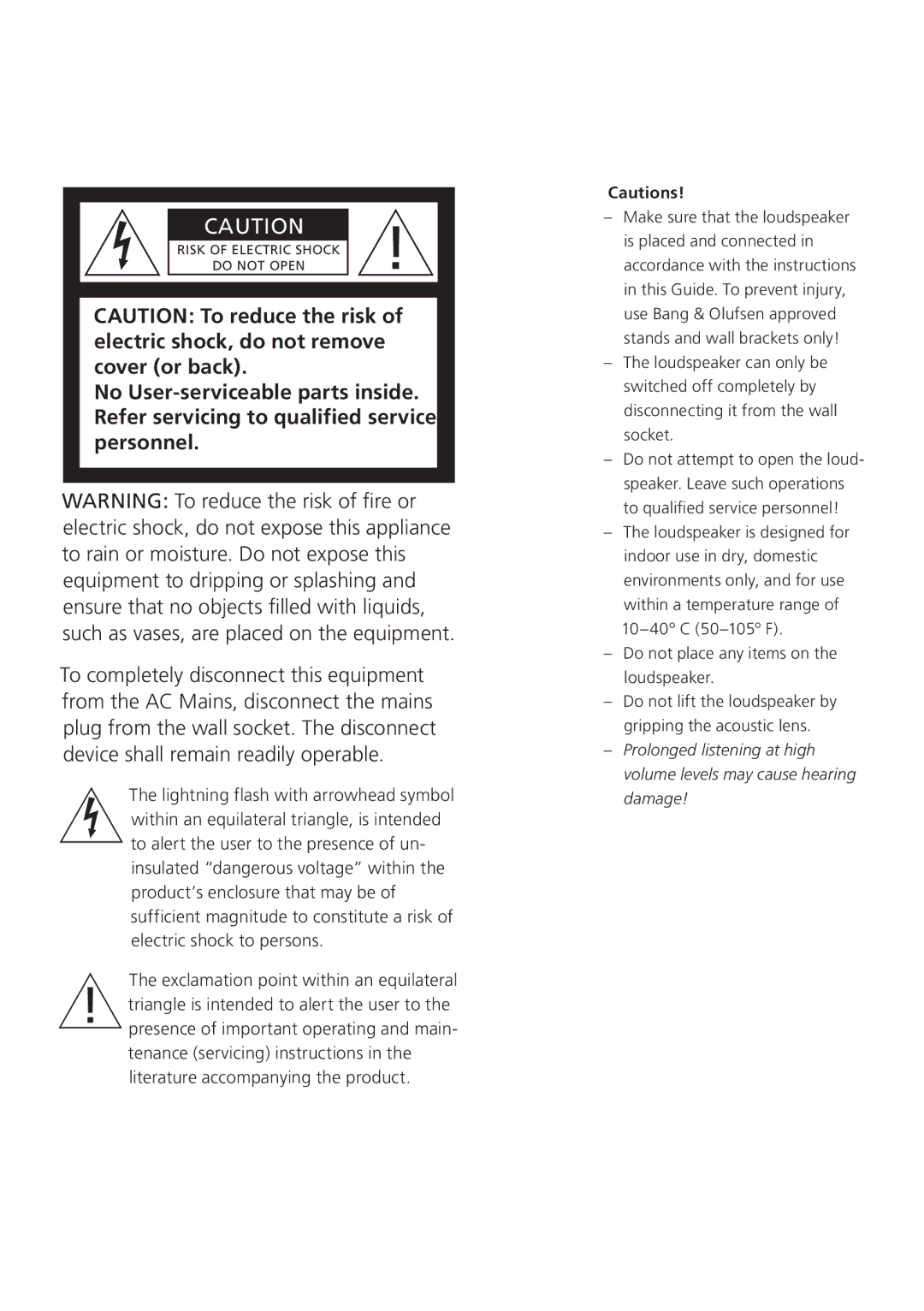 Bang & Olufsen 10 manual Do not place any items on the loudspeaker 