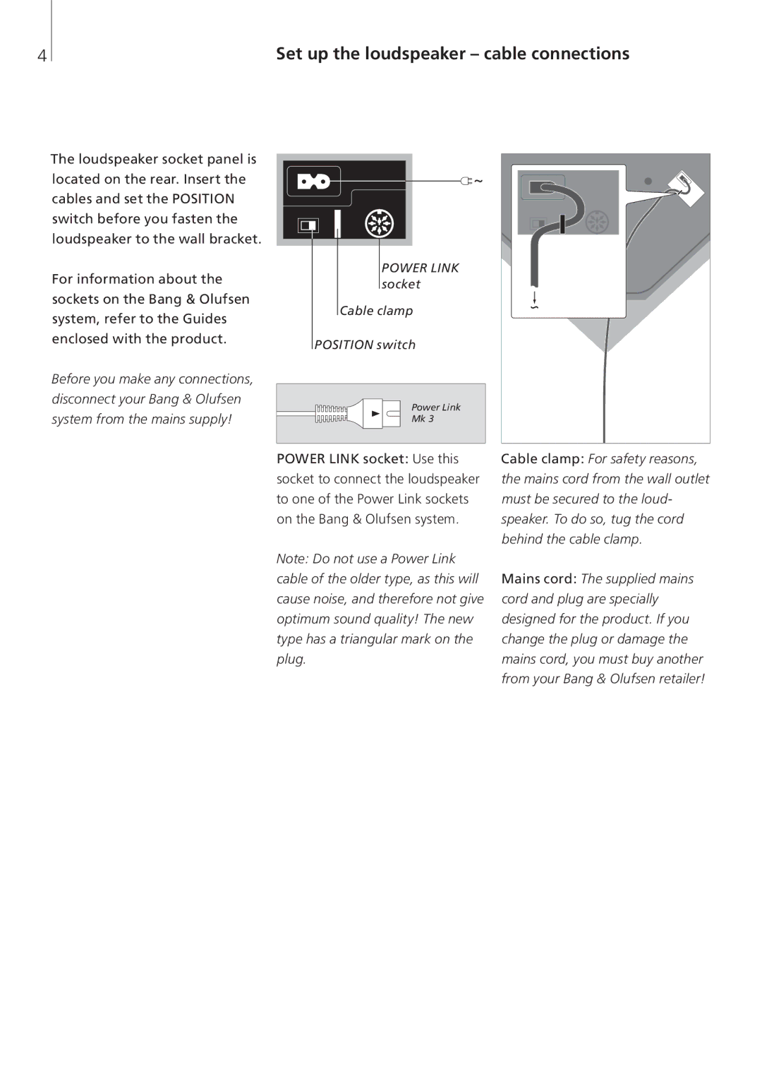 Bang & Olufsen 10 manual Set up the loudspeaker cable connections, Power Link socket Use this 