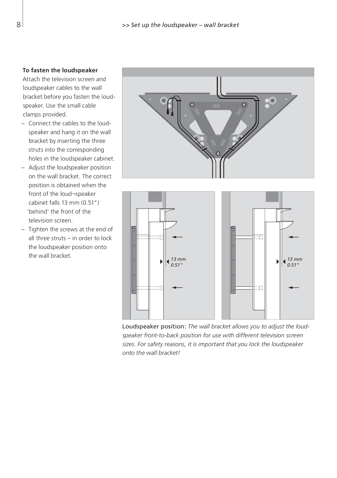 Bang & Olufsen 10 manual To fasten the loudspeaker 