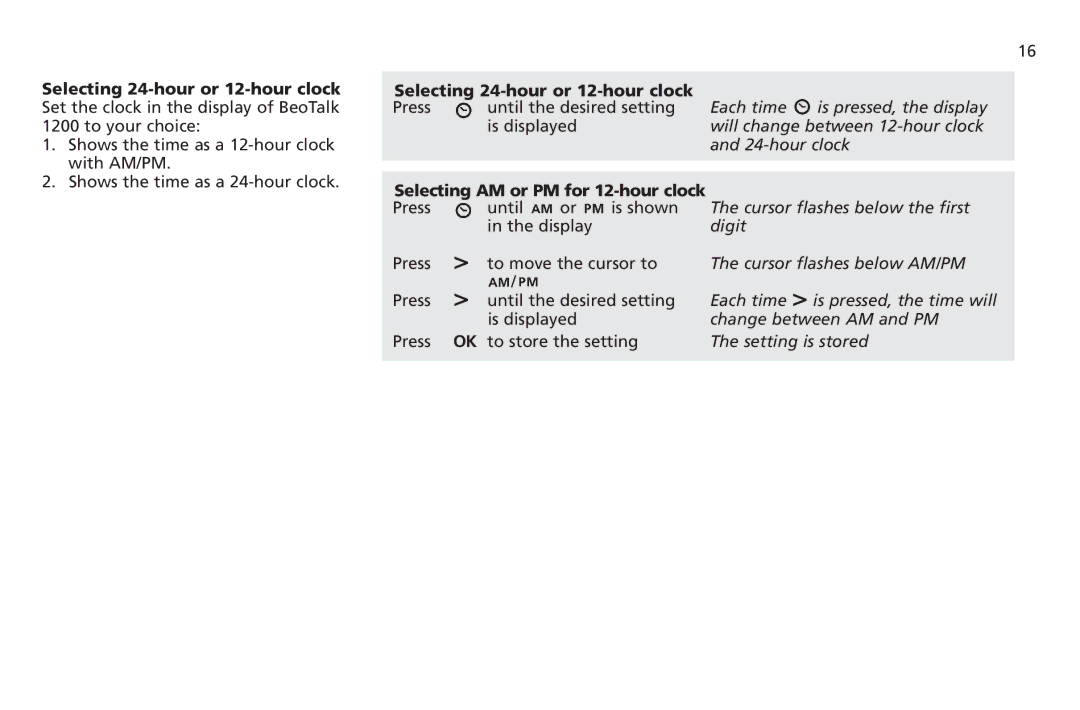 Bang & Olufsen 1200 manual Selecting 24-hour or 12-hour clock, Selecting AM or PM for 12-hour clock 